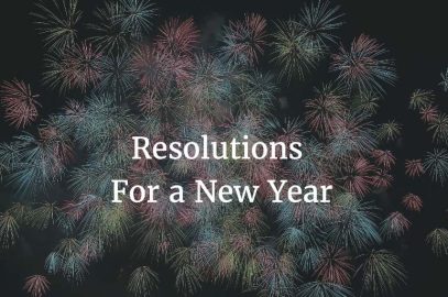 Wise Resolutions for a New Year